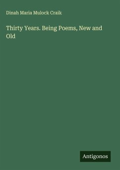 Cover Thirty Years. Being Poems, New and Old