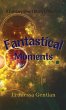 Fantastical Moments - Bild 1