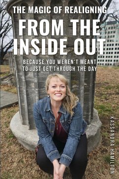 Cover The Magic of Realigning From the Inside Out