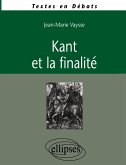 Kant et la finalité Kant et la finalité