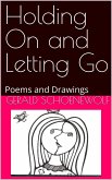 Holding On and Letting Go (eBook, ePUB)
