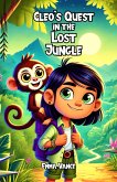 Cleo's Quest in the Lost Jungle (eBook, ePUB)