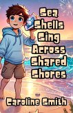 Sea Shells Sing Across Shared Shores (eBook, ePUB)