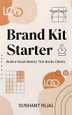 Brand Kit Starter (eBook, ePUB) Brand Kit Starter (eBook, ePUB)
