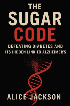 The Sugar Code (eBook, ePUB) - Jackson, Alice