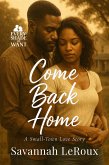 Come Back Home (eBook, ePUB)