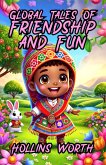 Global Tales of Friendship and Fun (eBook, ePUB)