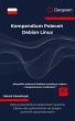 Kompendium Polecen Debian Linux (eBook,... - Bild 1