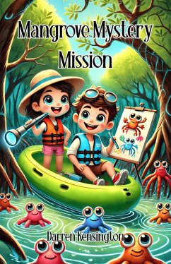 Cover Mangrove Mystery Mission (eBook, ePUB)