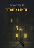 Peccati e Capitali (eBook, ePUB)
