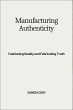 Manufacturing Authenticity (eBook, ePUB) - Bild 1