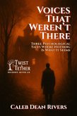 Voices That Weren't There (eBook, ePUB)