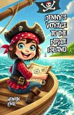 Jenny's Voyage to the Pirate Island (eBook, ePUB) Jenny's Voyage to the Pirate Island (eBook, ePUB)