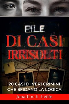 Cover File di casi irrisolti (eBook, ePUB)