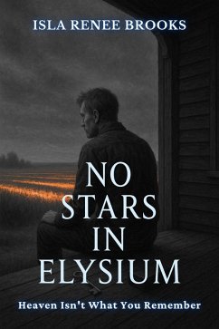 No Stars in Elysium (eBook, ePUB) - Renee Brooks, Isla