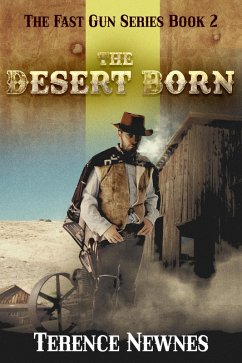 The Desert Born (eBook, ePUB) - Newnes, Terence