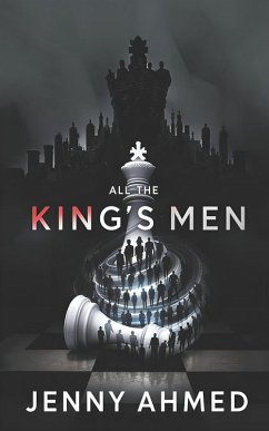 All the King's Men (eBook, ePUB) - Ahmed, Jenny
