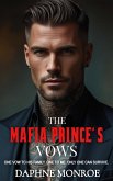 The Mafia Prince's Vows (eBook, ePUB)