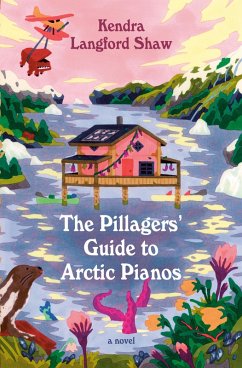 Cover The Pillagers' Guide to Arctic Pianos (eBook, ePUB)