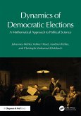 Dynamics of Democratic Elections (eBook, ePUB) Dynamics of Democratic Elections (eBook, ePUB)
