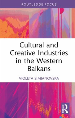 Cover Cultural and Creative Industries in the Western Balkans (eBook, PDF)