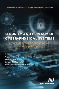 Security and Privacy of Cyber-Physical Systems (eBook, ePUB) Security and Privacy of Cyber-Physical Systems (eBook, ePUB)
