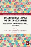 Co-authoring Feminist and Queer Geographies (eBook, ePUB)