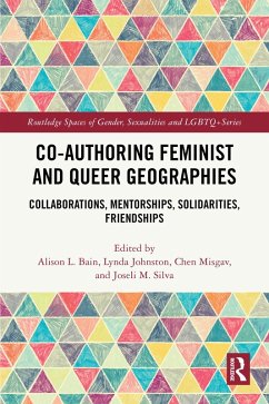 Cover Co-authoring Feminist and Queer Geographies (eBook, PDF)