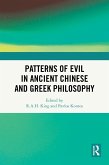Patterns of Evil in Ancient Chinese and Greek Philosophy (eBook, ePUB)