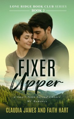 Fixer Upper (Lone Ridge Book Club, #3) (eBook, ePUB) - James, Claudia; Hart, Faith