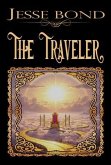 The Traveler (eBook, ePUB) The Traveler (eBook, ePUB)
