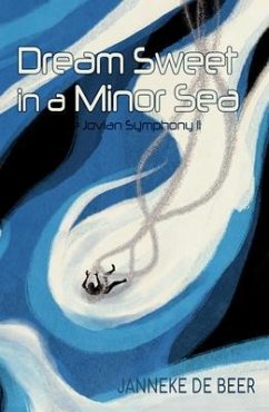 Cover Dream Sweet in a Minor Sea (eBook, ePUB)