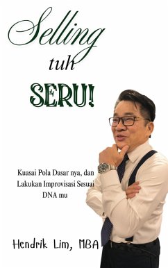 SELLING TUH SERU (eBook, ePUB) - Lim, Hendrik