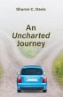 An Uncharted Journey (eBook, ePUB) - Bild 1