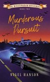 Murderous Pursuits (eBook, ePUB)