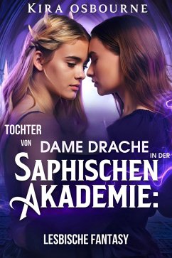 Cover Tochter von Dame Drache in der Saphischen Akademie: Lesbische Fantasy (Die Azuiron Saga) (eBook, ePUB)