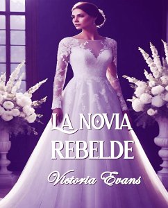 Cover La novia rebelde (eBook, ePUB)