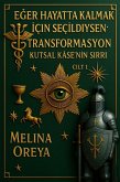 Eger seçildiysen hayatta kalmak için: Dönüsüm. Cilt I. (1, #1) (eBook, ePUB) Eger seçildiysen hayatta kalmak için: Dönüsüm. Cilt I. (1, #1) (eBook, ePUB)