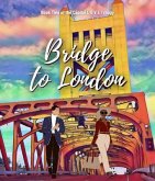 Bridge to London (eBook, ePUB) Bridge to London (eBook, ePUB)