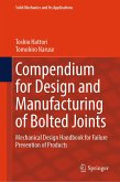 Compendium for Design and Manufacturing of Bolted Joints (eBook, PDF)