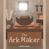 The Ark Maker (eBook, ePUB)