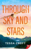 Through Sky and Stars (eBook, ePUB)