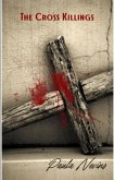 The Cross Killings A Kasey King Novel (eBook, ePUB)