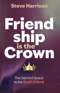 Cover Friendship is the Crown (eBook, ePUB)