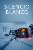 SILENCIO BLANCO (eBook, ePUB)