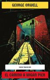 El camino a Wigan Pier (eBook, ePUB)