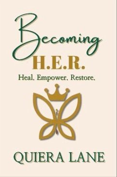 Becoming H.E.R. (eBook, ePUB) - Lane, Quiera