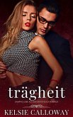 Trägheit (Die Sünden Der Kurvigen Mädchen, #5) (eBook, ePUB)