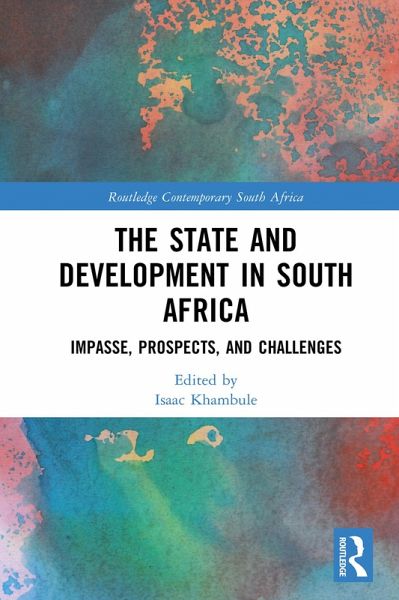 The State and Development in South Africa (eBook, ePUB) The State and Development in South Africa (eBook, ePUB)