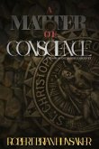 A Matter of Conscience (eBook, ePUB) A Matter of Conscience (eBook, ePUB)